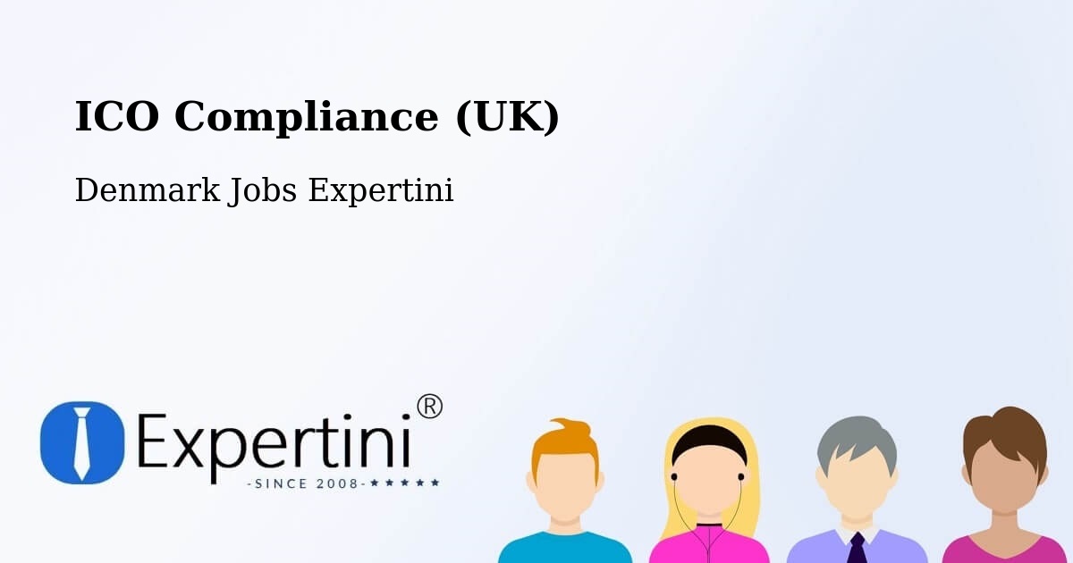 UK Data Protection & ICO Compliance – Trige - Denmark Jobs Expertini